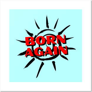 Born Again | Christian Saying Posters and Art